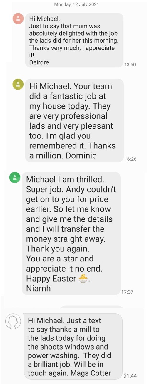 Screenshots of messages from satisfied customers of Pro Wash Roof Cleaning and Soft Washing, Cork, Ireland